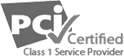 PCI Certified Class 1 Service Provider